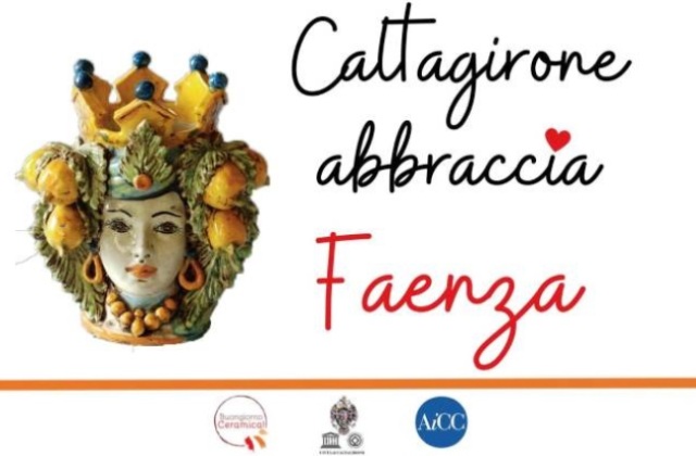 L’abbraccio di Caltagirone alla “sorella” Faenza. Intanto si lavora a un festival della ceramica (dal 23 luglio) e, dal prossimo anno, allo spostamento  di “Buongiorno Ceramica” all’ultima domenica di maggio